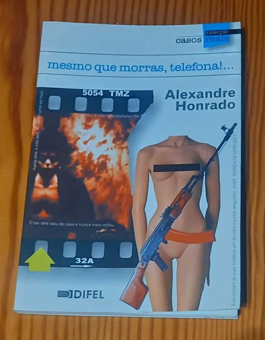 Livro Mesmo Que Morras, Telefona!