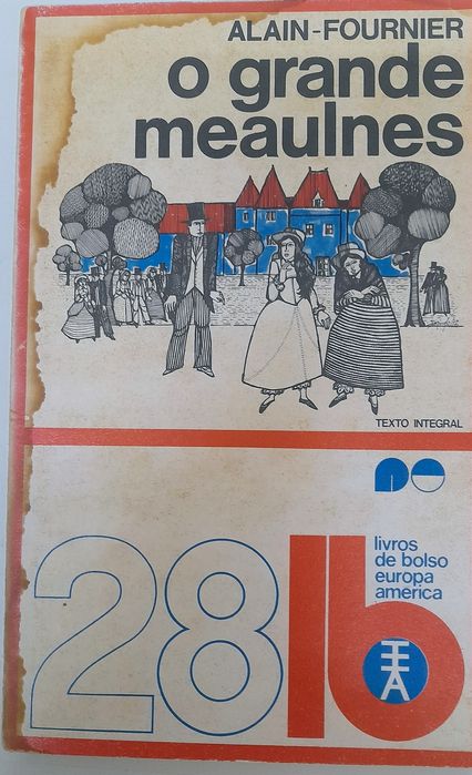 O grande Meaulnes – Alain-Fournier - Bom estado