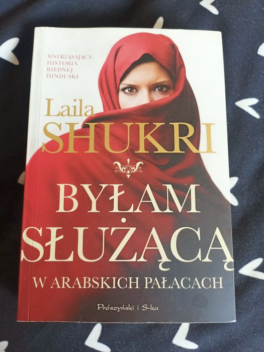 Byłam służącą w arabskich pałacach Shukri