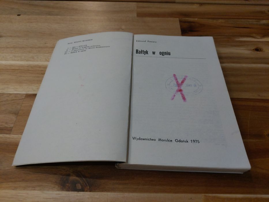 Bałtyk w ogniu Edmund Kosiarz