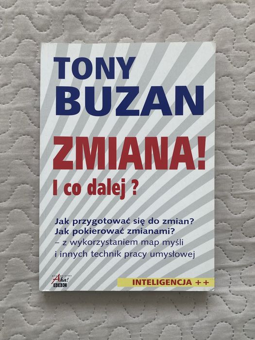 Zmiana! I co dalej? - Tony Buzan