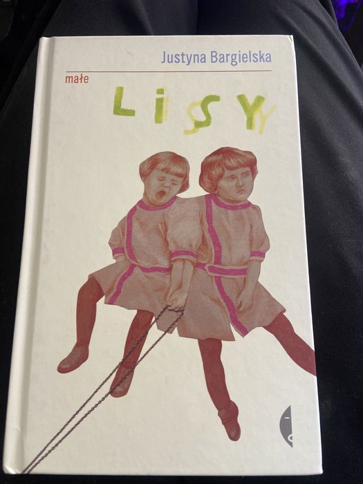 Małe lisy Justyna Bargielska