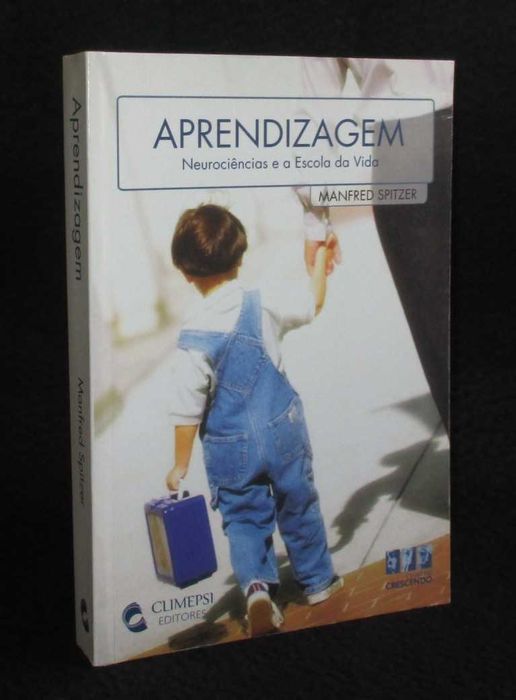 Livro Aprendizagem Neurociências e a Escola da Vida Manfred Spitzer