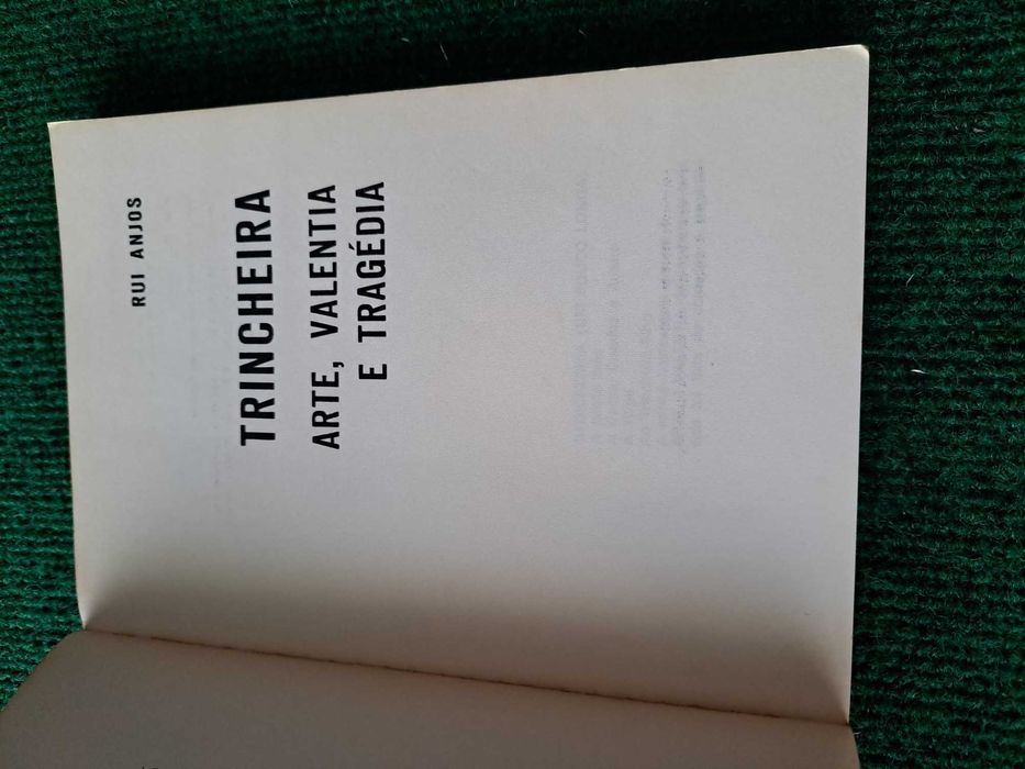 Trincheira - Arte, Valentia e Tragédia - Rui Anjos