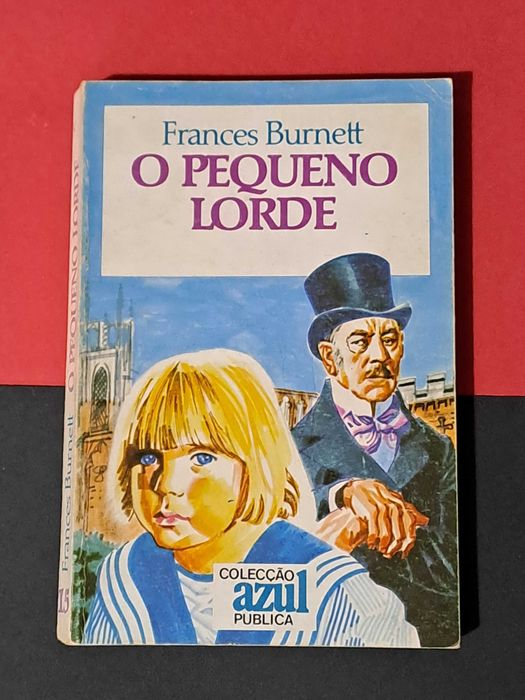 Frances Burnett - Little Lord Fauntleroy