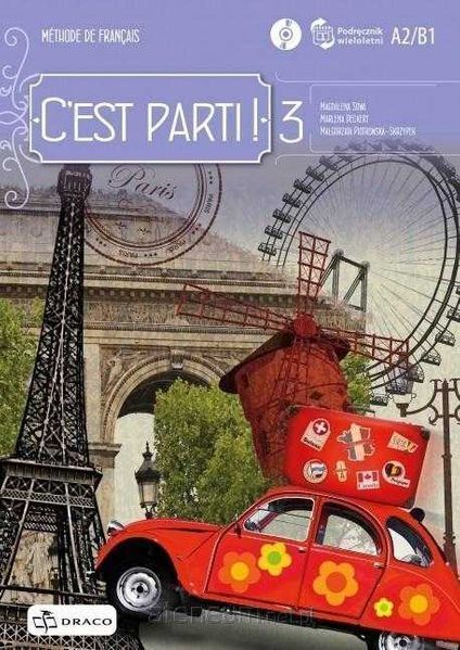 C'est Parti ! 3 Podręcznik DRACO