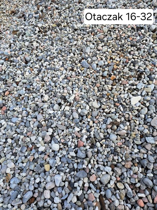 Otaczak 8-16mm, 16-32mm/ Żwir/ Grys/ Tłuczeń/ Kruszywo/ Piasek