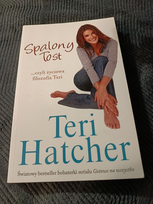 Spalony Tost Teri Hatcher