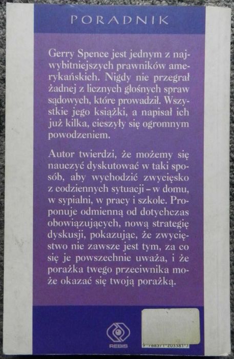 Spence Gerry - Jak skutecznie przekonywać wszędzie i każdego dnia