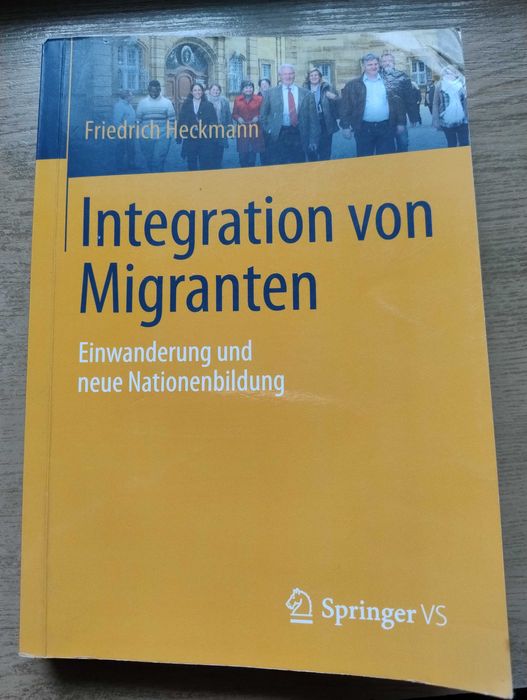 Friedrich Heckmann "Integration von Migranten" - Integracja migrantów