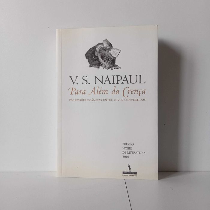 Para Além Da Crença - V. S. Naipaul