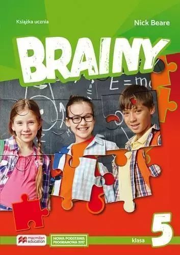 Brainy. Klasa 5. Książka Ucznia  Nick Beare