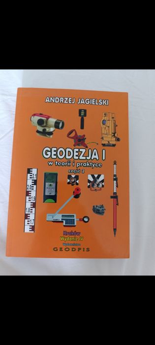 Geodezja w teorii i praktyce część 2 Andrzej Jagielski