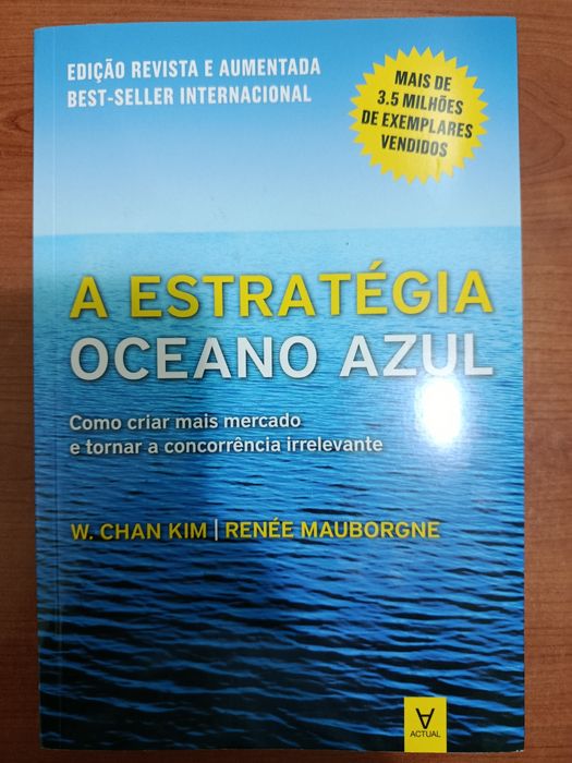 A Estratégia do Oceano Azul – Edição Revista e Aumentada