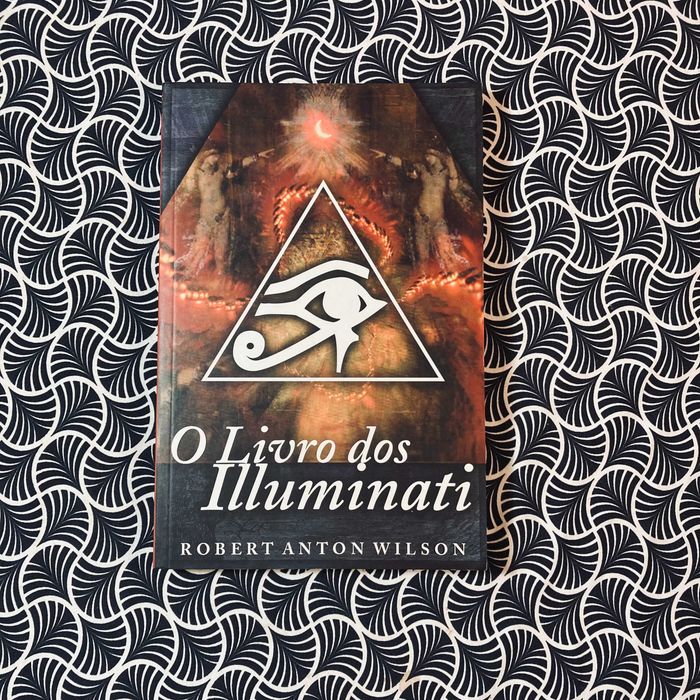O Livro dos Illuminati - Robert Anton Wilson