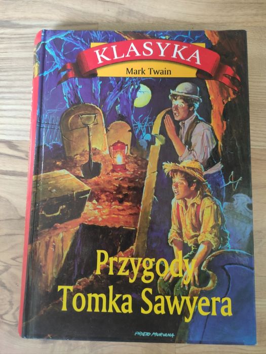 Przygody Tomka Sawyera Marka Twaina