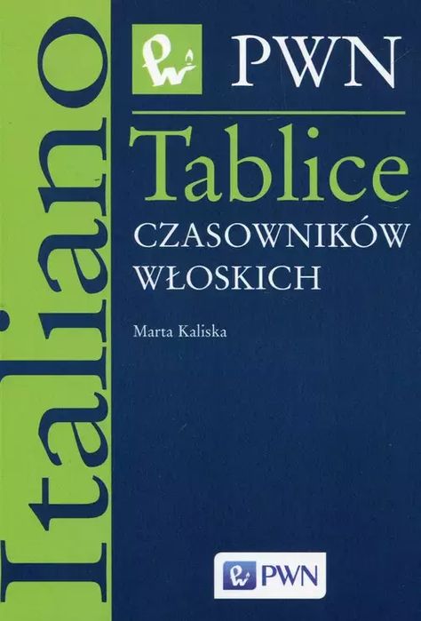 Tablice czasowników włoskich. Wydawnictwo Naukowe PWN