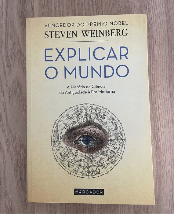explicar o mundo steven weinberg