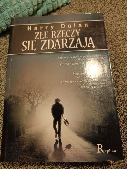 Złe rzeczy się zdarzają Harry Dolan
