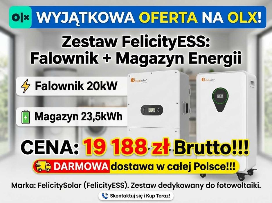 Falownik 20kW + Magazyn 23,5kWh | FelicityESS | 19188 zł Brutto!!! | DARMOWA dostawa w całej Polsce!!!