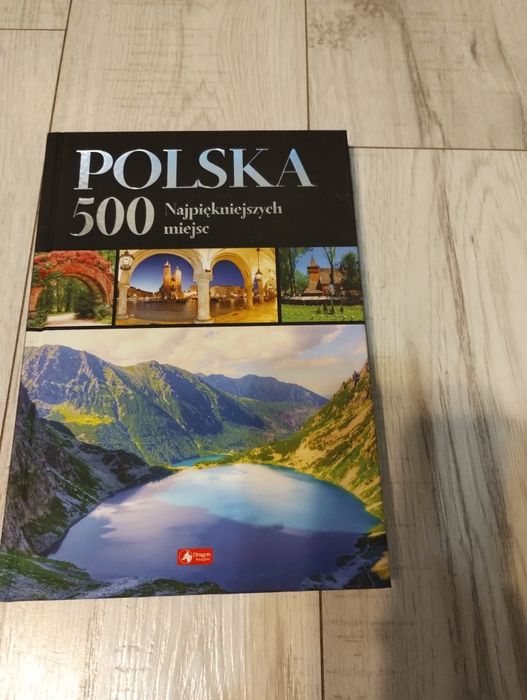 Książka Polska 500 najpiękniejszych miejsc