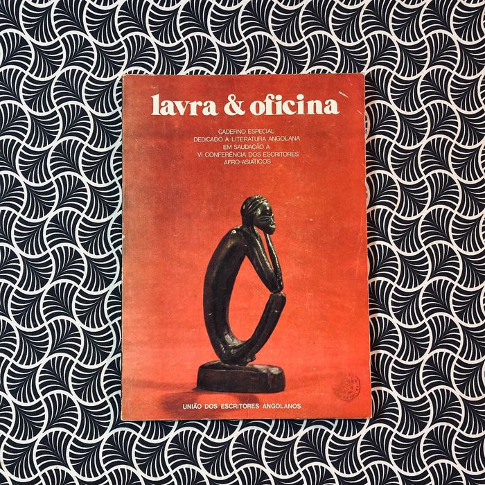 Lavra & Oficina: Caderno Especial Dedicado à Literatura Angolana
