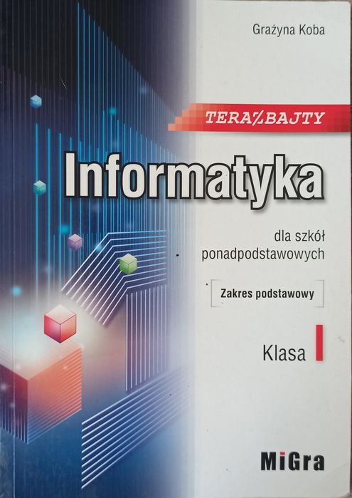 Informatyka 1 MiGra TERAZ BAJTY 1042/1/2019