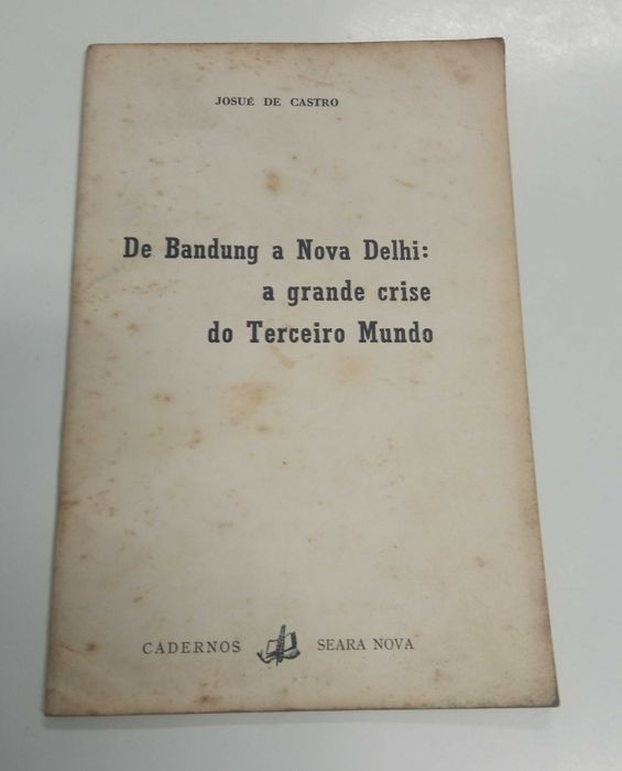 De Bandung a Nova Delhi, de Josué de Castro
