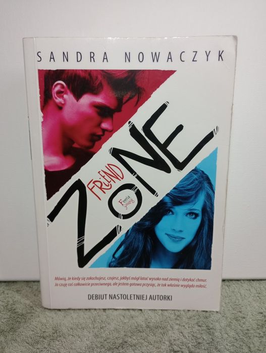 Friend zone. Sandra Nowaczyk