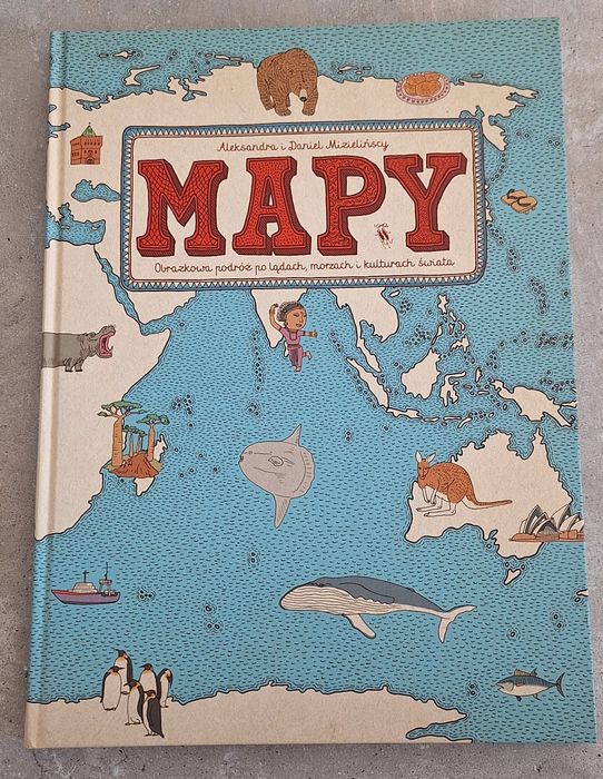 Mapy. Aleksandra i Daniel Mizielińscy