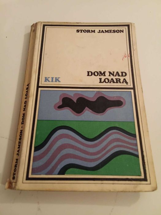Dom nad Loarą - Storm Jameson