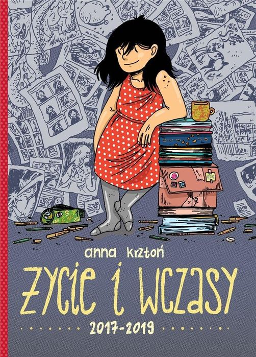 Życie I Wczasy. 2017-2019 Krztoń Anna Anna Krztoń
