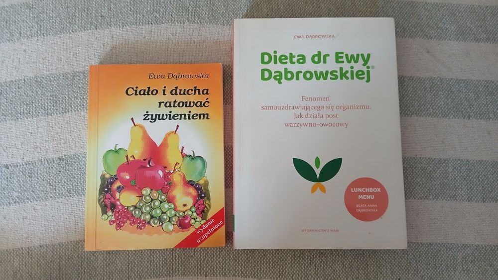 Dieta dr Ewy Dąbrowskiej i Ciało i ducha ratować żywieniem