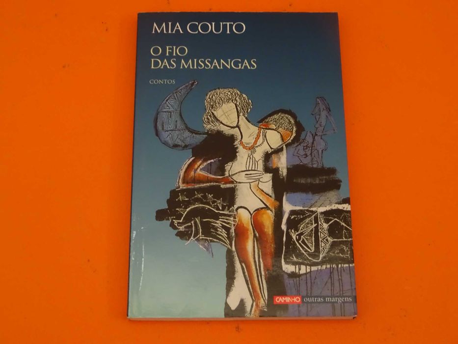 O fio das missangas -   Mia Couto