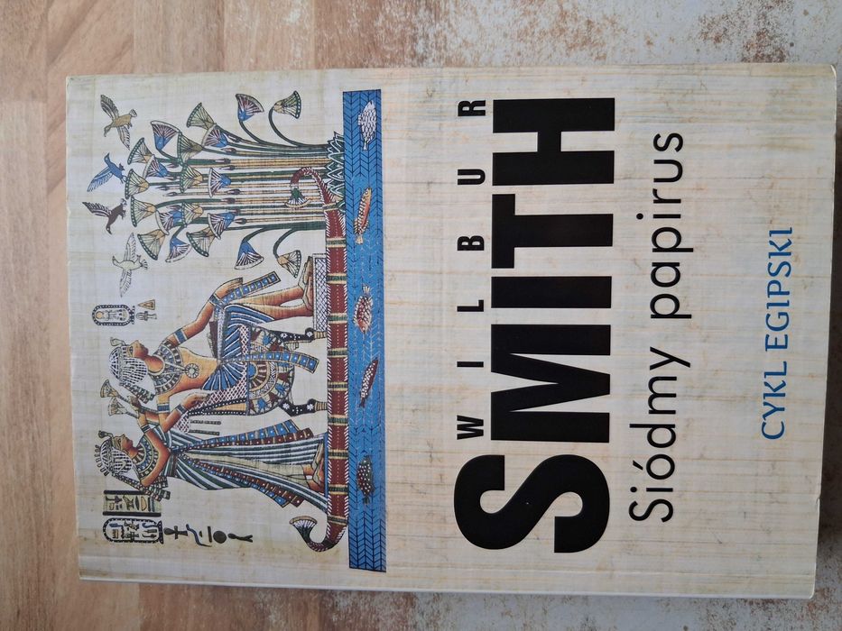 Wilbur Smith Siódmy papirus Cykl egipski