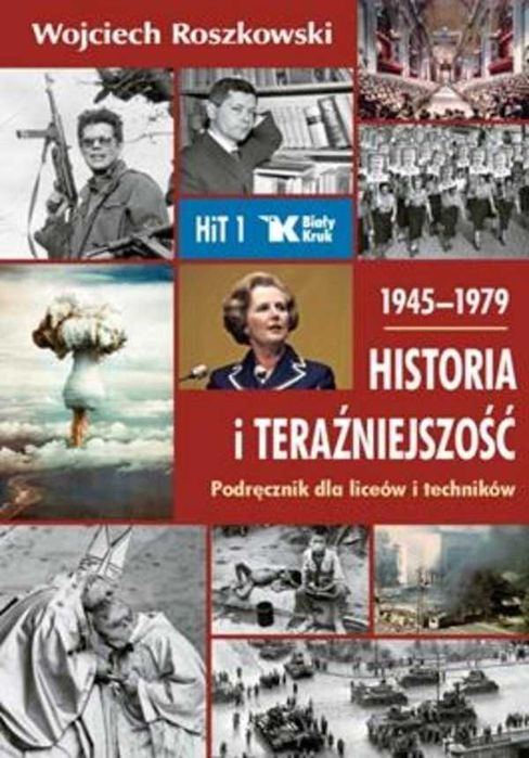 Roszkowski: Historia i teraźniejszość