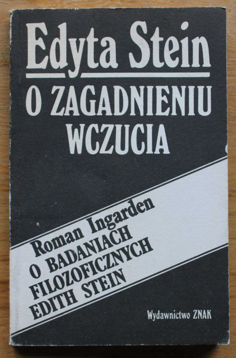 Edyta Stein, O zagadnieniu wczucia, ZNAK 1988