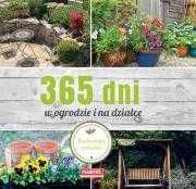 365 dni w ogrodzie i na działce Ilustrowany poradnik