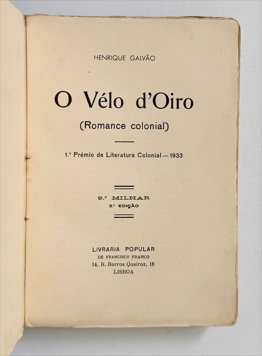 1936, Henrique Galvão, O VÉLO D’ OIRO.