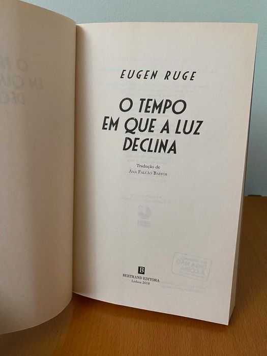 O Tempo Em Que A Luz Declina - Eugen Ruge