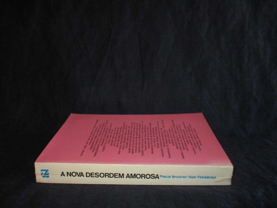Livro A Nova Desordem Amorosa Pascal Bruckner Alain Finkielkraut