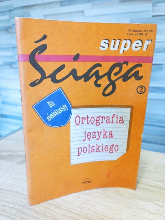 Super ściąga ortografia języka polskiego, 1992