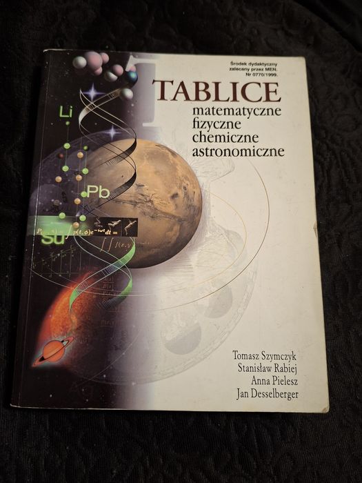 Książka " Tablice matematyczne, fizyczne, chemiczne,  astronomiczne.