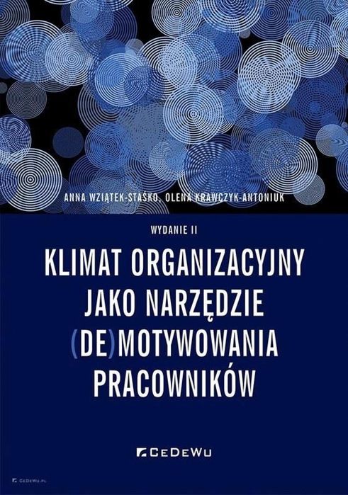 Klimat organizacyjny jako narzędzie. CeDeWu Anna Wziątek-Staśko,