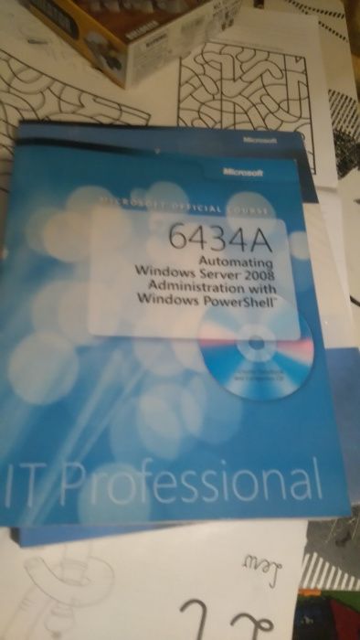 MS-6434 Automating Windows Server 2008 Administration with Power Shell
