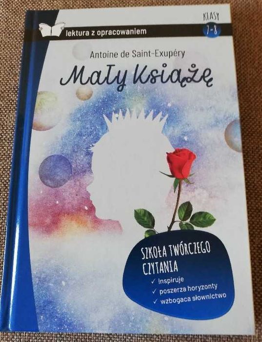 Mały książę Antoine de Saint-Exupery lektura 7-8 klasa