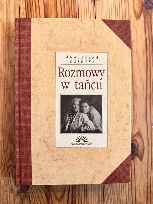 Książka „Rozmowy w tańcu” Agnieszka Osiecka 1992