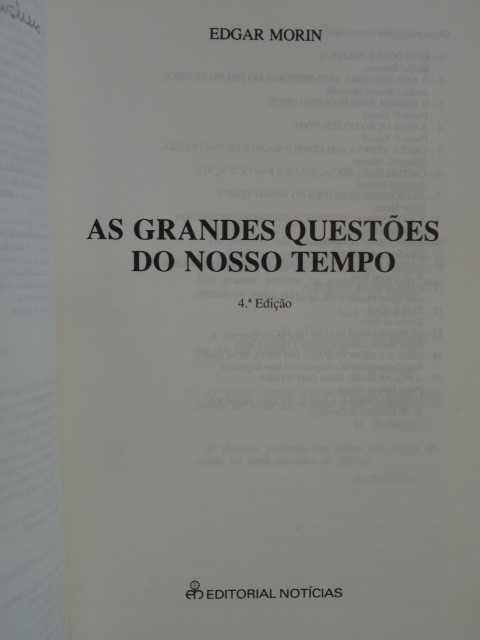 As Grandes Questões do Nosso Tempo de Edgar Morin