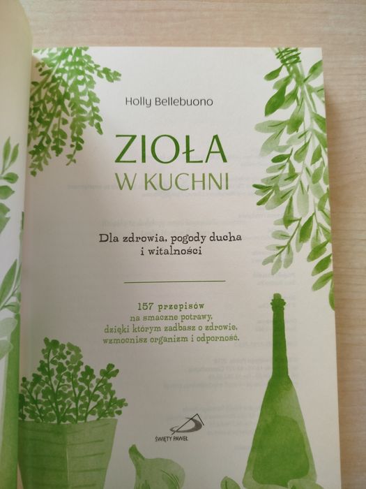 Holly Bellebuono Zioła w kuchni
