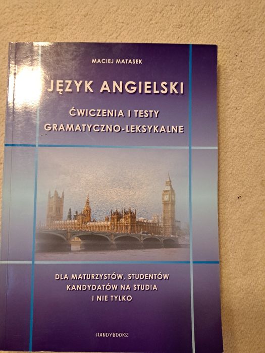 Ksiazka Jezyk angielski cwiczenia i testy Matasek